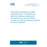 UNE CEN/TS 15901-7:2010 IN Road and airfield surface characteristics - Part 7: Procedure for determining the skid resistance of a pavement surface using a device with longitudinal fixed slip ratio (LFCG): the GripTester(r)