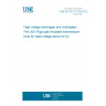 UNE EN 62271-204:2012 High-voltage switchgear and controlgear - Part 204: Rigid gas-insulated transmission lines for rated voltage above 52 kV