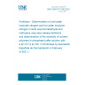 UNE CEN/TS 17403:2021 Fertilizers - Determination of cold water insoluble nitrogen and hot water insoluble nitrogen in solid urea formaldehyde and methylene urea slow-release fertilizers and determination of the solubility of nutrient polymers in phosphate buffer solution with a pH of 7,5 at 100 °C (Endorsed by Asociación Española de Normalización in February of 2021.)