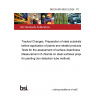 BS EN ISO 8502-5:2025 - TC Tracked Changes. Preparation of steel substrates before application of paints and related products. Tests for the assessment of surface cleanliness Measurement of chloride on steel surfaces prepared for painting (ion detection tube method)