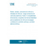 UNE EN 62196-3:2014 Plugs, socket-outlets, vehicle connectors and vehicle inlets - Conductive charging of electric vehicles - Part 3: Dimensional compatibility and interchangeability requirements for d.c. and a.c./d.c. pin and contact-tube vehicle couplers