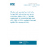 UNE EN 62841-3-1:2014/AC:2015 Electric motor-operated hand-held tools, transportable tools and lawn and garden machinery - Safety - Part 3-1: Particular requirements for transportable table saws (IEC 62841-3-1:2014, modified) (Endorsed by AENOR in January of 2016.)