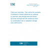 UNE EN ISO 22970:2021 Paints and varnishes - Test method for evaluation of adhesion of elastic adhesives on coatings by peel test, peel strength test and tensile lap-shear strength test with additional stress by condensation test or cataplasm storage (ISO 22970:2019)
