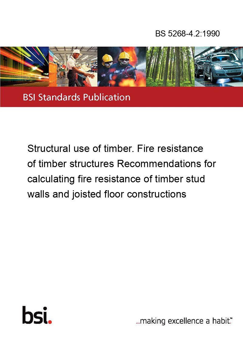 BS 5268-4.2:1990 Structural use of timber. Fire resistance of timber ...