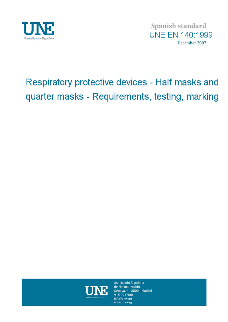 UNE EN 140:1999 Respiratory protective devices - Half masks and quarter ...