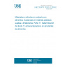 UNE CEN/TS 13130-11:2006 EX Materials and articles in contact with foodstuffs - Plastics substances subject to limitation - Part 11: Determination of 11-aminoundecanoic acid in food simulants