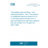 UNE EN ISO 2507-2:2018 Thermoplastics pipes and fittings - Vicat softening temperature - Part 2: Test conditions for unplasticized poly(vinyl chloride) (PVC-U) or chlorinated poly(vinyl chloride) (PVC-C) pipes and fittings and for high impact resistance poly (vinyl chloride) (PVC-HI) pipes (ISO 2507-2:1995)