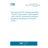 UNE EN IEC 62453-309:2022 Field device tool (FDT) interface specification - Part 309: Communication profile integration - IEC 61784 CPF 9 (Endorsed by Asociación Española de Normalización in November of 2022.)