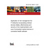 BS EN IEC 80001-1:2021 Application of risk management for IT-networks incorporating medical devices Safety, effectiveness and security in the implementation and use of connected medical devices or connected health software