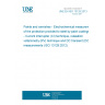 UNE EN ISO 13129:2013 Paints and varnishes - Electrochemical measurement of the protection provided to steel by paint coatings - Current interrupter (CI) technique, relaxation voltammetry (RV) technique and DC transient (DCT) measurements (ISO 13129:2012)