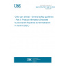 UNE CEN/TR 13387-5:2023 Child care articles - General safety guidelines - Part 5: Product information (Endorsed by Asociación Española de Normalización in June of 2023.)