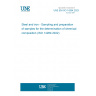 UNE EN ISO 14284:2023 Steel and iron - Sampling and preparation of samples for the determination of chemical composition (ISO 14284:2022)