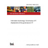 BS ISO/IEC 38503:2022 Information technology. Governance of IT. Assessment of the governance of IT