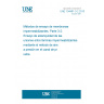 UNE 104481-3-2:2010 Test methods for membranes for waterproofing. Part: 3-2: Test for watertightness of waterproofing sheet joints using the pressure air method