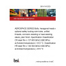 BS A 104:2025 AEROSPACE SERIES Bolts, hexagonal heads with optional safety locking wire holes, unified threads, corrosion-resisting or heat-resisting steels, plain finish. Specification Classification CR steel Rm ≥ 127 600 lbf/in2 (880 MPa) at Ambient temperature | +515 °C. Classification HR steel Rm ≥ 130 500 lbf/in2 (900 MPa) at Ambient temperature | +515 °C