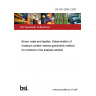 BS ISO 5068-2:2007 Brown coals and lignites. Determination of moisture content Indirect gravimetric method for moisture in the analysis sample