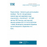 UNE EN ISO 15118-20:2022/A1:2026 - Road vehicles - Vehicle to grid communication interface - Part 20: 2nd generation network layer and application layer requirements - Amendment 1: AC DER service, MCS service, and improved security concept (ISO 15118-20:2022/Amd 1:2026) (Endorsed by Asociación Española de Normalización in September of 2026.) UNE EN ISO 15118-20:2022/A1:2026 - Road vehicles - Vehicle to grid communication interface - Part 20: 2nd generation network layer and application layer requirements - Amendment 1: AC DER service, MCS service, and improved security concept (ISO 15118-20:2022/Amd 1:2026) (Endorsed by Asociación Española de Normalización in September of 2026.)