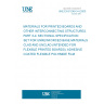 UNE EN 61249-3-4:2000 MATERIALS FOR PRINTED BOARDS AND OTHER INTERCONNECTING STRUCTURES. PART 3-4: SECTIONAL SPECIFICATION SET FOR UNREINFORCED BASE MATERIALS, CLAD AND UNCLAD (INTENDED FOR FLEXIBLE PRINTED BOARDS). ADHESIVE COATED FLEXIBLE POLYIMIDE FILM