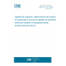 UNE EN 13273:2002 Surface active agents - Determination of the content of non-ionic substances in anionic surface active agents by high performance liquid chromatography (HPLC).