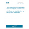 UNE EN 14320-1:2013 Thermal insulating products for building equipment and industrial installations - In-situ formed sprayed rigid polyurethane (PUR) and polyisocyanurate foam (PIR) products - Part 1: Specification for the rigid foam spray system before installation