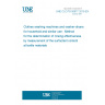 UNE CLC/TS 50677:2019 EX Clothes washing machines and washer-dryers for household and similar use - Method for the determination of rinsing effectiveness by measurement of the surfactant content at textile materials