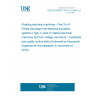 UNE EN 60034-18-41:2014/A1:2019 Rotating electrical machines - Part 18-41: Partial discharge free electrical insulation systems (Type I) used in rotating electrical machines fed from voltage converters - Qualification and quality control tests (Endorsed by Asociación Española de Normalización in November of 2019.)