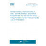UNE EN ISO 14323:2015 Resistance welding - Destructive testing of welds - Specimen dimensions and procedure for impact tensile shear test and cross-tension testing of resistance spot and embossed projection welds (ISO 14323:2015)