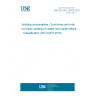 UNE EN ISO 24373:2019 Welding consumables - Solid wires and rods for fusion welding of copper and copper alloys - Classification (ISO 24373:2018)