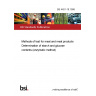 BS 4401-18:1998 Methods of test for meat and meat products Determination of starch and glucose contents (enzymatic method)