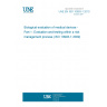 UNE EN ISO 10993-1:2010 Biological evaluation of medical devices - Part 1: Evaluation and testing within a risk management process (ISO 10993-1:2009)