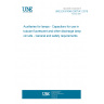 UNE EN 61048:2007/A1:2016 Auxiliaries for lamps - Capacitors for use in tubular fluorescent and other discharge lamp circuits - General and safety requirements