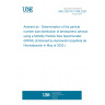 UNE CEN/TS 17434:2020 Ambient air - Determination of the particle number size distribution of atmospheric aerosol using a Mobility Particle Size Spectrometer (MPSS) (Endorsed by Asociación Española de Normalización in May of 2020.)