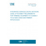 UNE TBR 4:1997 INTEGRATED SERVICES DIGITAL NETWORK (ISDN). ATTACHMENT REQUIREMENTS FOR TERMINAL EQUIPMENT TO CONNECT TO AU ISDN USING ISDN PRIMARY RATE ACCESS.