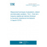 UNE EN IEC 62884-4:2019 Measurement techniques of piezoelectric, dielectric and electrostatic oscillators - Part 4 : Short-term frequency stability test methods (Endorsed by Asociación Española de Normalización in August of 2019.)