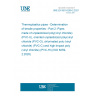 UNE EN ISO 6259-2:2021 Thermoplastics pipes - Determination of tensile properties - Part 2: Pipes made of unplasticized poly(vinyl chloride) (PVC-U), oriented unplasticized poly(vinyl chloride (PVC-O), chlorinated poly (vinyl chloride) (PVC-C) and high-impact poly (vinyl chloride) (PVC-HI) (ISO 6259-2:2020)