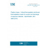 UNE EN ISO 3994:2014 Plastics hoses - Helical-thermoplastic-reinforced thermoplastics hoses for suction and discharge of aqueous materials - Specification (ISO 3994:2014)