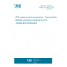 UNE EN 14427:2022 LPG equipment and accessories - Transportable refillable composite cylinders for LPG - Design and construction