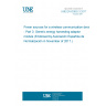 UNE EN 62952-3:2017 Power sources for a wireless communication device - Part 3: Generic energy harvesting adaptor module (Endorsed by Asociación Española de Normalización in November of 2017.)