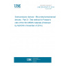 UNE EN 62047-21:2014 Semiconductor devices - Micro-electromechanical devices - Part 21: Test method for Poisson's ratio of thin film MEMS materials (Endorsed by AENOR in November of 2014.)