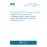 UNE EN 61340-2-1:2015/A1:2022 Electrostatics - Part 2-1: Measurement methods - Ability of materials and products to dissipate static electric charge (Endorsed by Asociación Española de Normalización in September of 2022.)
