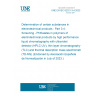 UNE EN IEC 62321-3-4:2023 Determination of certain substances in electrotechnical products - Part 3-4: Screening - Phthalates in polymers of electrotechnical products by high performance liquid chromatography with ultraviolet detector (HPLC-UV), thin layer chromatography (TLC) and thermal desorption mass spectrometry (TD-MS) (Endorsed by Asociación Española de Normalización in July of 2023.)