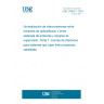 UNE 20864-1:1993 STANDARDIZATION OF INTERCONNECTIONS BETWEEN BROADCASTING TRANSMITTERS OR TRANSMITTER SYSTEMS AND SUPERVISORY EQUIPMENT. PART 1: INTERFACE STANDARDS FOR SYSTEMS USING DEDICATED INTERCONNECTIONS.