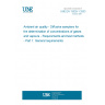 UNE EN 13528-1:2003 Ambient air quality - Diffusive samplers for the determination of concentrations of gases and vapours - Requirements and test methods - Part 1: General requirements