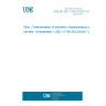 UNE EN ISO 11746:2012/A1:2018 Rice - Determination of biometric characteristics of kernels - Amendment 1 (ISO 11746:2012/Amd 1:2017)