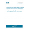 UNE 135903:2020 IN Urban road equipment. Road markings for pedestrian crossings and elevated pedestrian crossings. Guide for testing according to the UNE-EN 1436 standard and recommended minimum requirements.