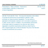 CSN EN 17120 - Photocatalysis - Water purification - Performance of photocatalytic materials by measurement of phenol degradation