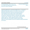 CSN EN IEC 60068-2-82 ed. 2 - Environmental testing - Part 2-82: Tests - Test Xw1: Whisker test methods for components and parts used in electronic assemblies