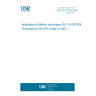 UNE EN 61165:2006 Application of Markov techniques (IEC 61165:2006). (Endorsed by AENOR in May of 2007.)