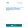 UNE EN 15415-1:2012 Solid recovered fuels - Determination of particle size distribution - Part 1: Screen method for small dimension particles