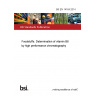 BS EN 14164:2014 Foodstuffs. Determination of vitamin B6 by high performance chromatography